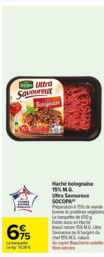 Haché bolognaise 15% M.G. Ultra Savoureux SOCOPA