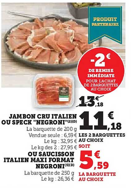 JAMBON CRU ITALIEN OU SPECK "NEGRONI"