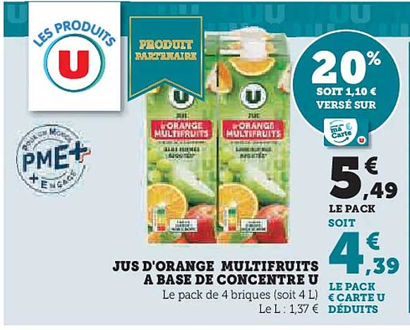 JUS D'ORANGE MULTIFRUITS A BASE DE CONCENTRE U