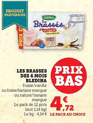 LES BRASSÉS DES 6 MOIS BLEDINA