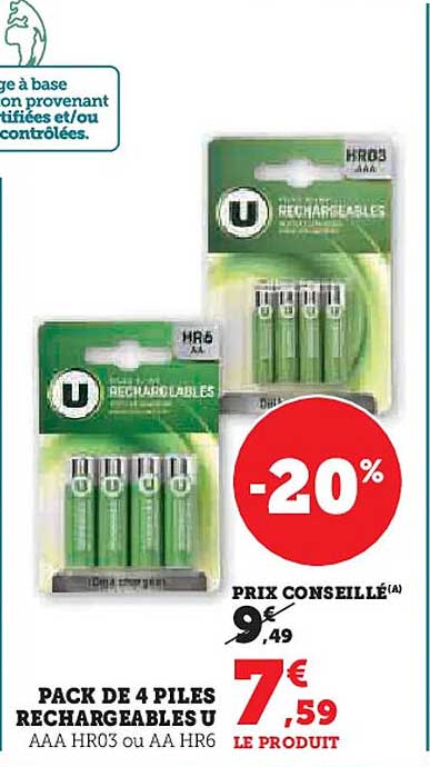 PACK DE 4 PILES RECHARGEABLES U