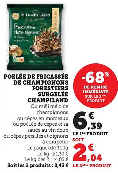 POÊLÉE DE FRICASSÉE DE CHAMPIGNONS FORESTIERS SURGELÉE CHAMPLAND