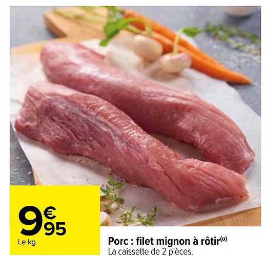 Porc : filet mignon à rôtir