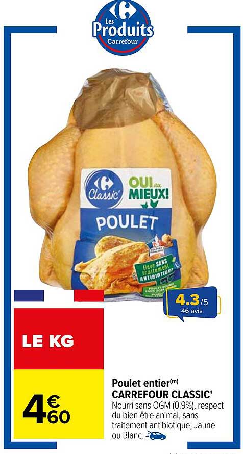 Poulet entier(m) CARREFOUR CLASSIC'