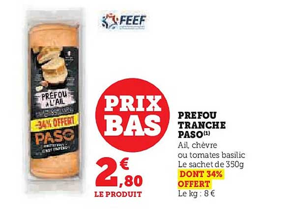 PRIX BAS PREFOU TRANCHE PASO