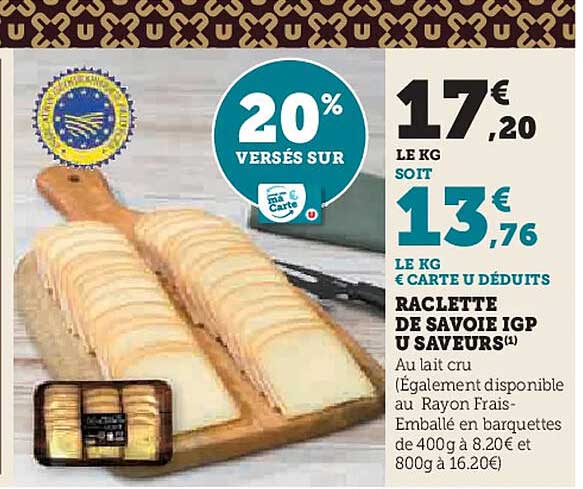 Raclette de Savoie IGP U SAVEURS