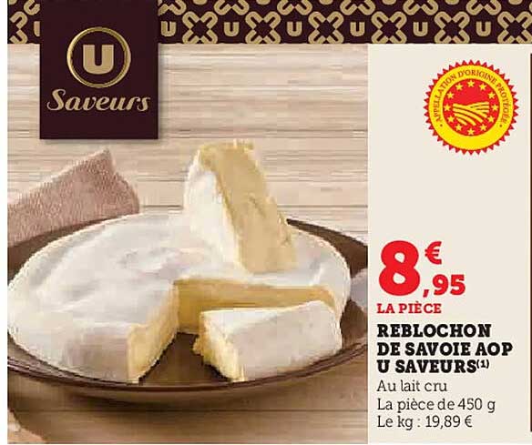 REBLOCHON DE SAVOIE AOP U SAVEURS