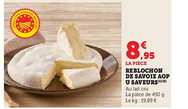 REBLOCHON DE SAVOIE AOP U SAVEURS