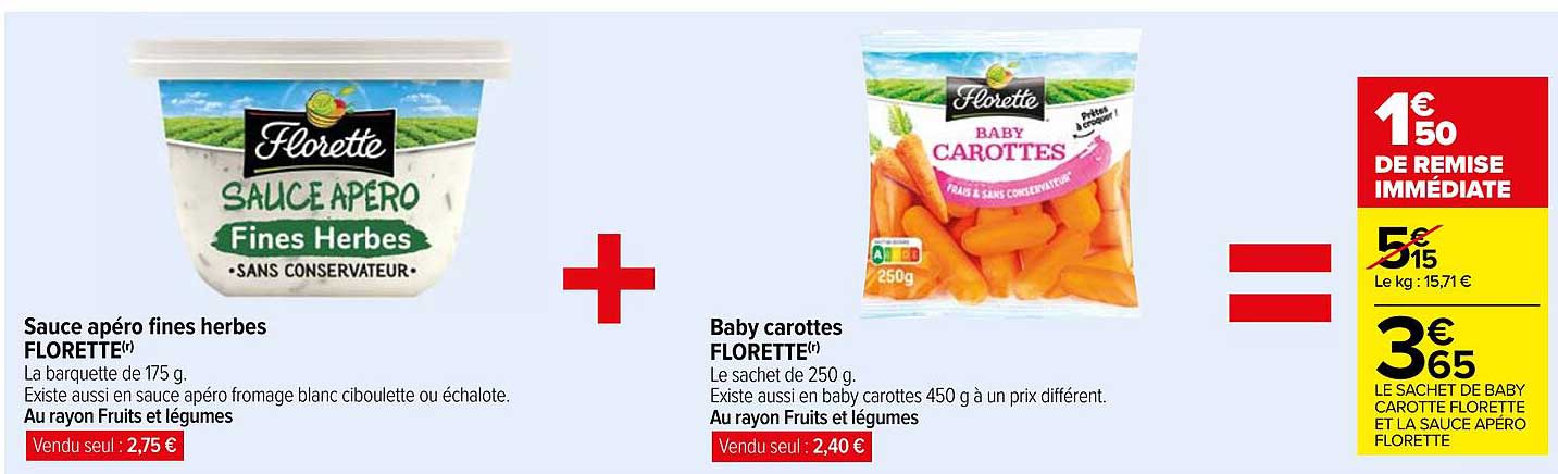 Sauce apéro fines herbes FLORETTE + Baby carottes FLORETTE