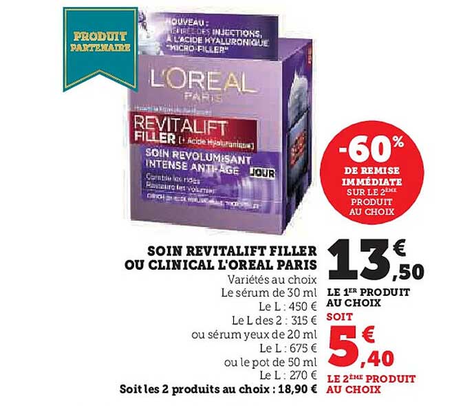 SOIN REVITALIFT FILLER OU CLINICAL L'ORÉAL PARIS