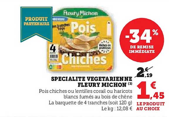 SPECIALITE VEGETARIENNE FLEURY MICHON