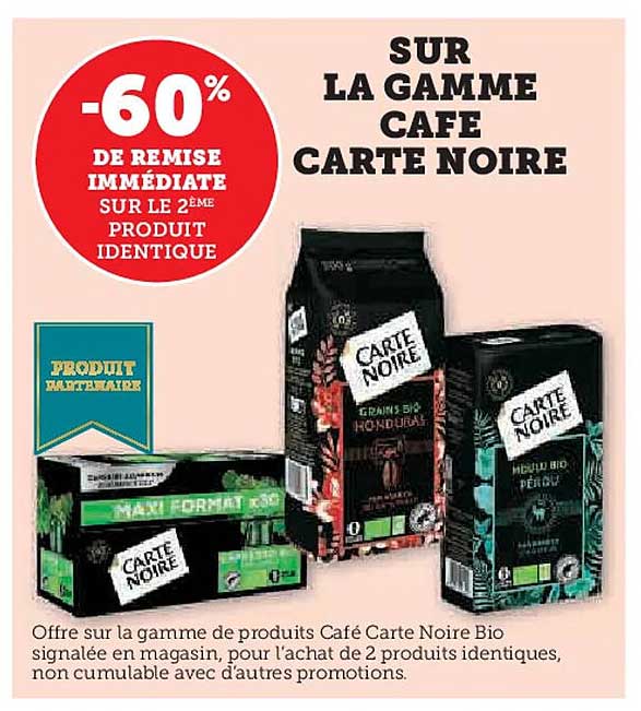 SUR LA GAMME CAFE CARTE NOIRE