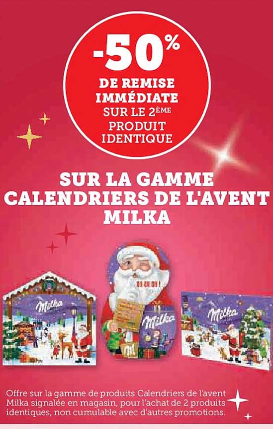 SUR LA GAMME CALENDRIERS DE L'AVENT MILKA