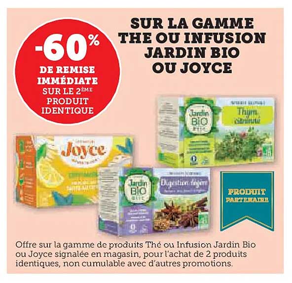 SUR LA GAMME THE OU INFUSION JARDIN BIO OU JOYCE