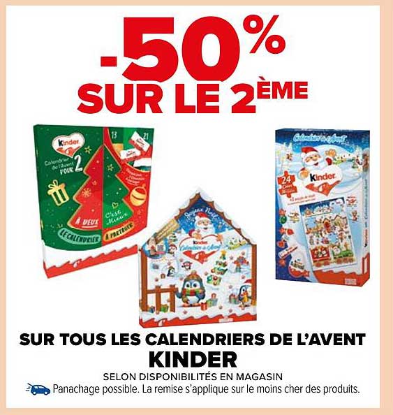 SUR TOUS LES CALENDRIERS DE L’AVENT KINDER