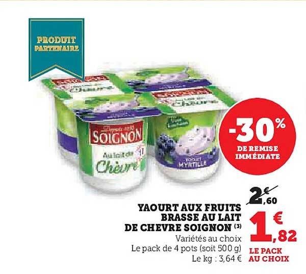 YAOURT AUX FRUITS BRASSE AU LAIT DE CHEVRE SOIGNON