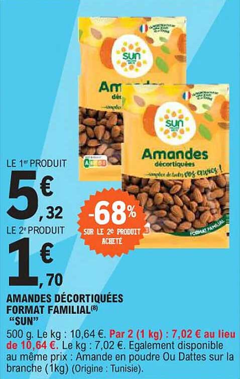 Amandes décortiquées FORMAT FAMILIAL® "SUN"