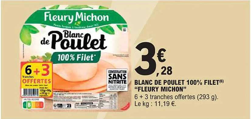 BLANC DE POULET 100% FILET "FLEURY MICHON"