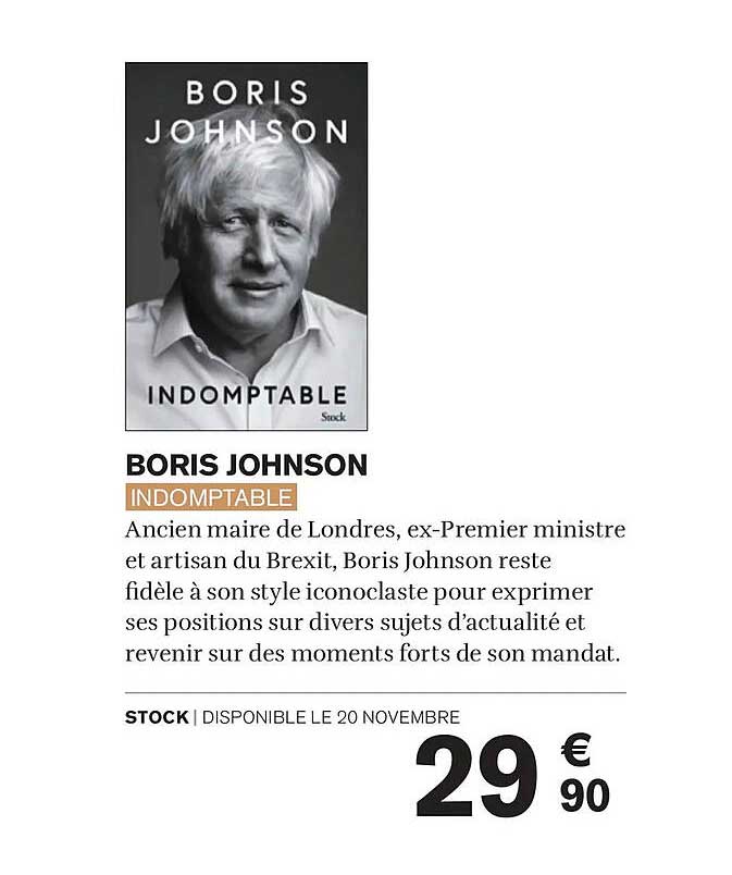 BORIS JOHNSON INDOMPTABLE