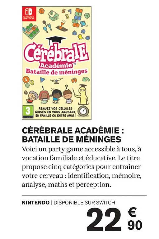 CÉRÉBRALE ACADÉMIE : BATAILLE DE MÉNINGES