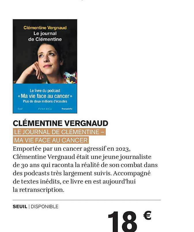 CLÉMENTINE VERGNAUD  
LE JOURNAL DE CLÉMENTINE – MA VIE FACE AU CANCER