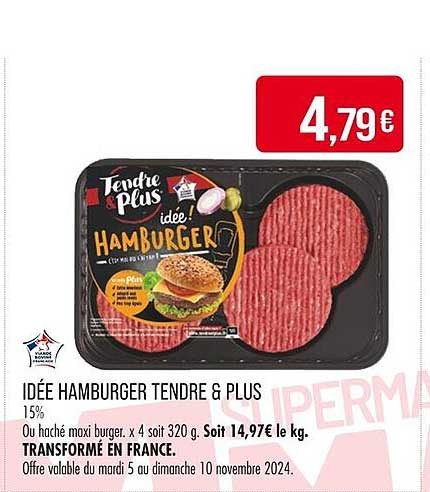 IDÉE HAMBURGER TENDRE & PLUS