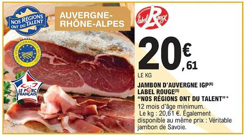 JAMBON D'AUVERGNE IGP LABEL ROUGE "NOS RÉGIONS ONT DU TALENT"