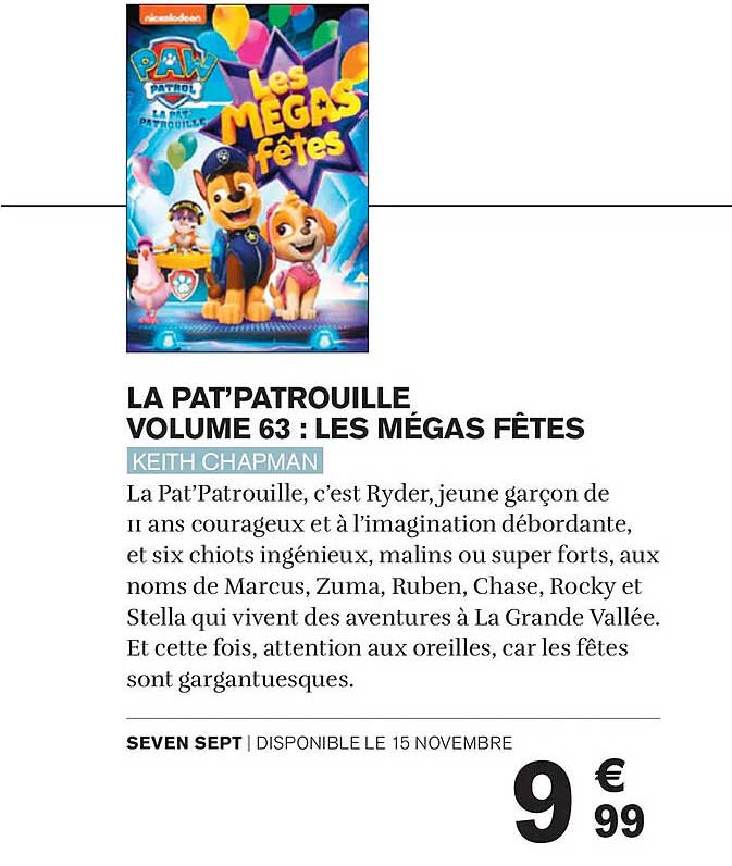 LA PAT'PATROUILLE VOLUME 63 : LES MÉGAS FÊTES