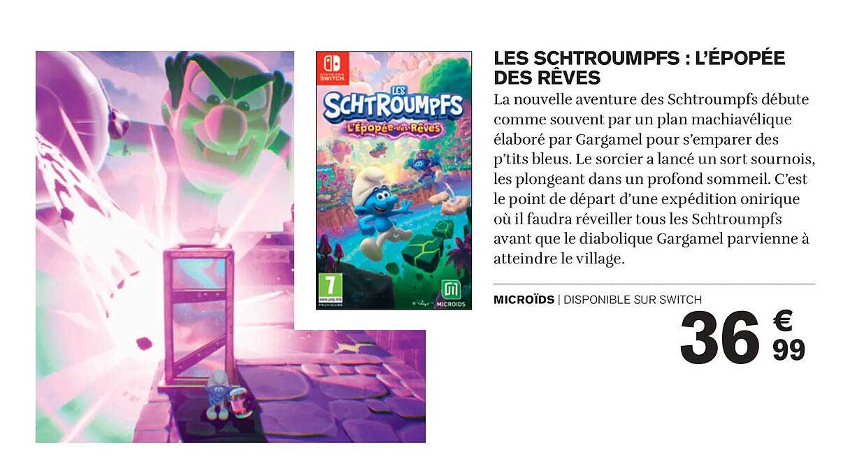 LES SCHTROUMPFS : L'ÉPOPÉE DES RÊVES