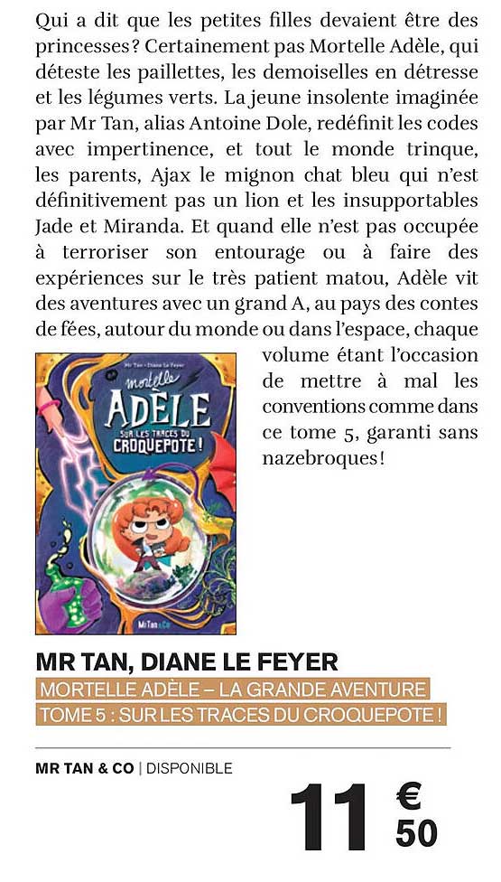 MORTELLE ADÈLE – LA GRANDE AVENTURE TOME 5 : SUR LES TRACES DU CROQUEPOTE !