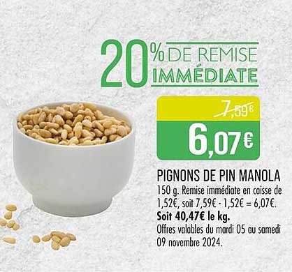 PIGNONS DE PIN MANOLA