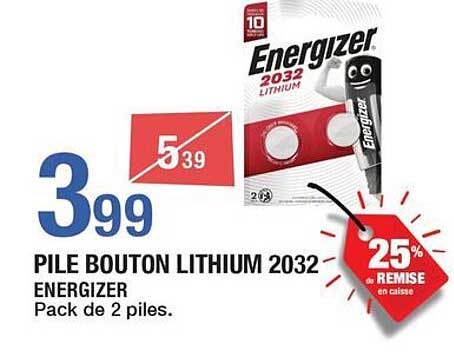 PILE BOUTON LITHIUM 2032 ENERGIZER