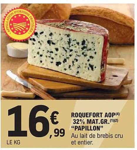 ROQUEFORT AOP 32% MAT.GR. "PAPILLON"