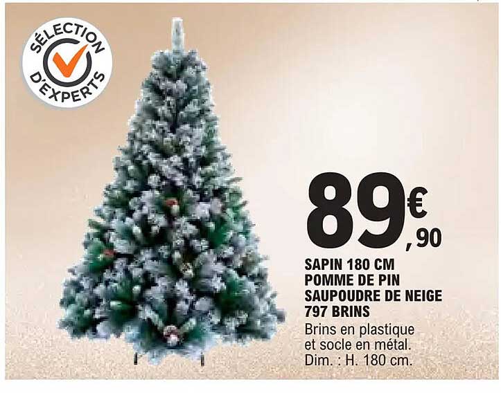 SAPIN 180 CM POMME DE PIN SAUPOUDRE DE NEIGE 797 BRINS