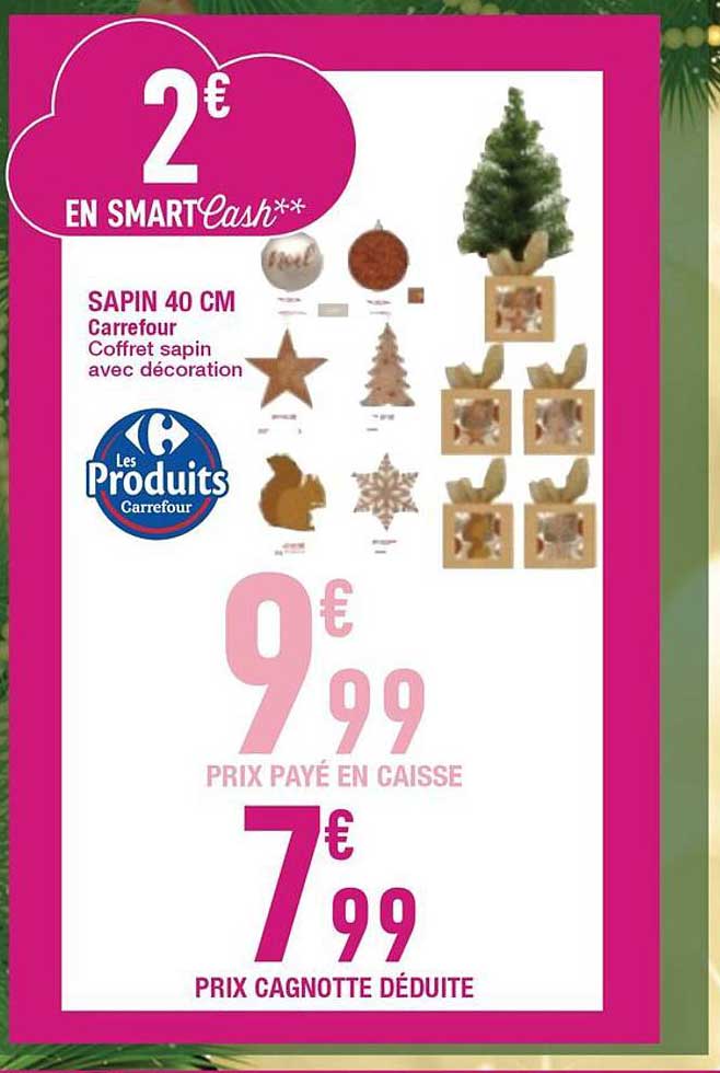 SAPIN 40 CM Carrefour Coffret sapin avec décoration