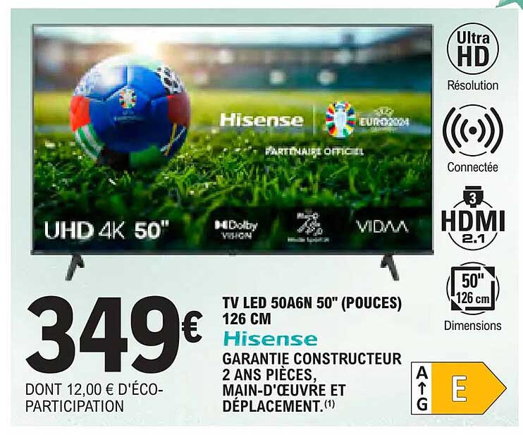 TV LED 50A6N 50" (POUCES) 126 CM Hisense