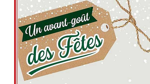 Un avant-goût des Fêtes