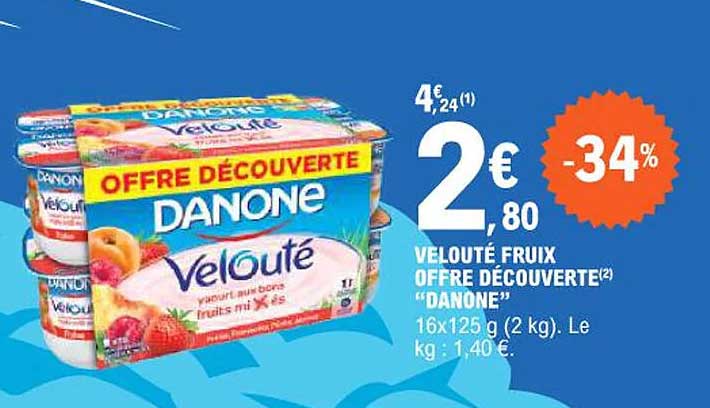 VELOUTÉ FRUITS OFFRE DÉCOUVERTE "DANONE"