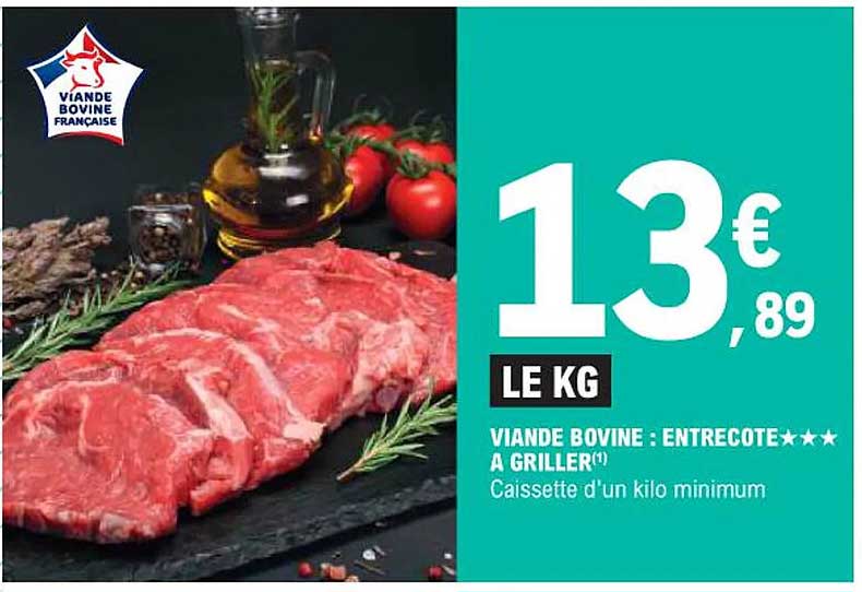 VIANDE BOVINE : ENTRECÔTE ★★★★ A GRILLER