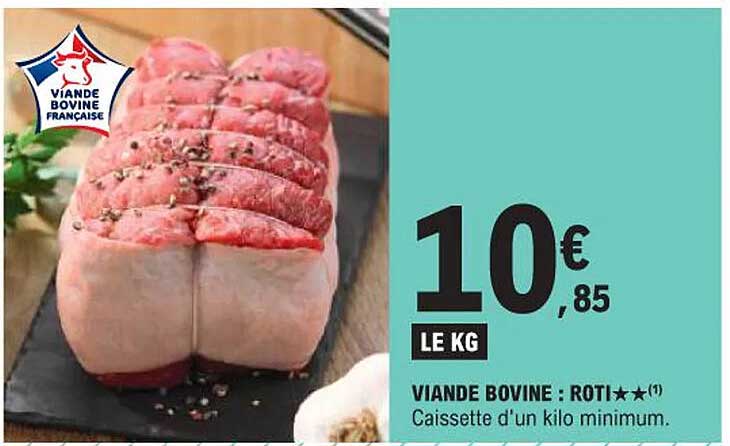 VIANDE BOVINE : RÔTI