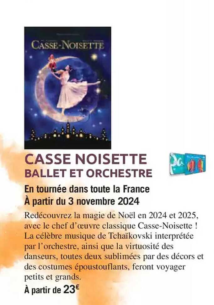 CASSE NOUISSETTE BALLET ET ORCHESTRE