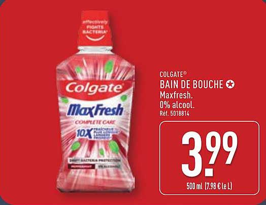 COLGATE® BAIN DE BOUCHE Maxfresh.