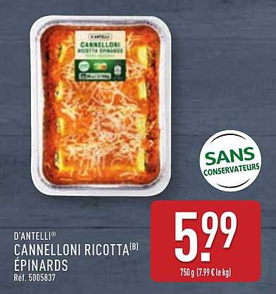 D'ANTELLI® CANNELLONI RICOTTA(B) ÉPINARDS