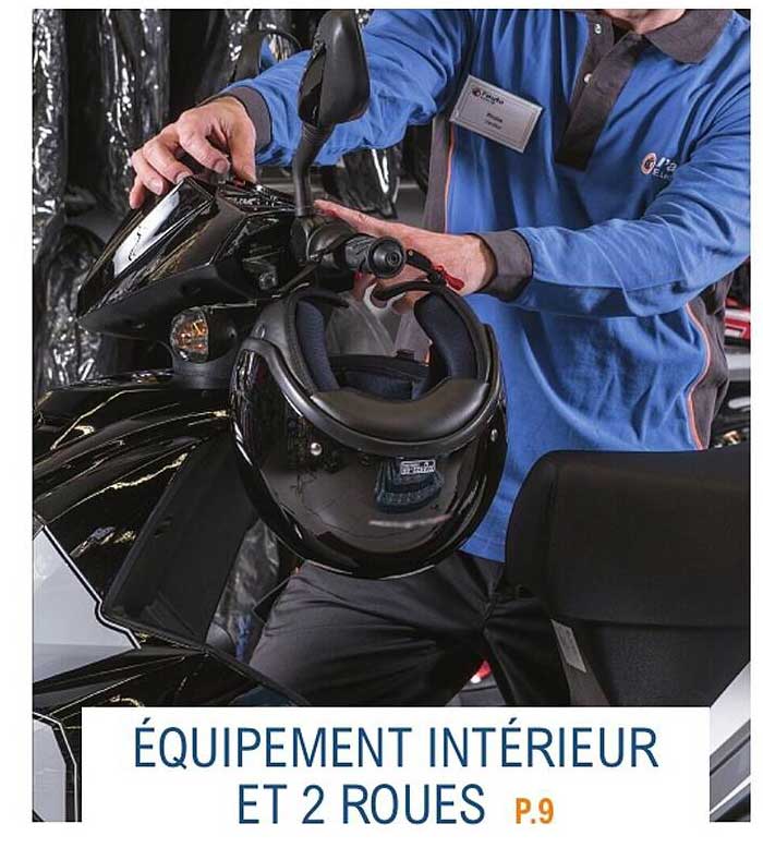 ÉQUIPEMENT INTÉRIEUR ET 2 ROUES