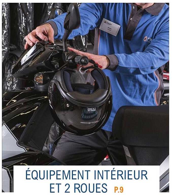 ÉQUIPEMENT INTÉRIEUR ET 2 ROUES