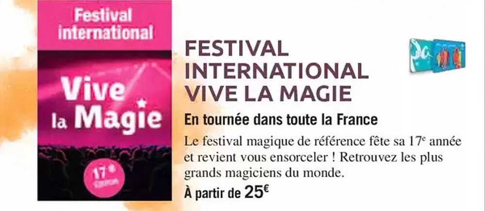 FESTIVAL INTERNATIONAL VIVE LA MAGIE