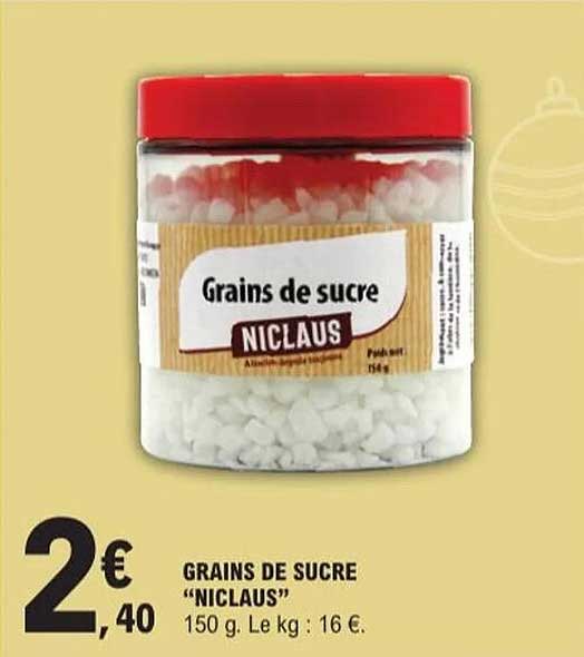 Grains de sucre "NICLAUS"