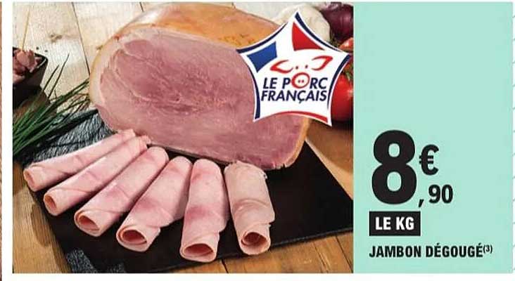 JAMBON DÉGOUÉ(3)