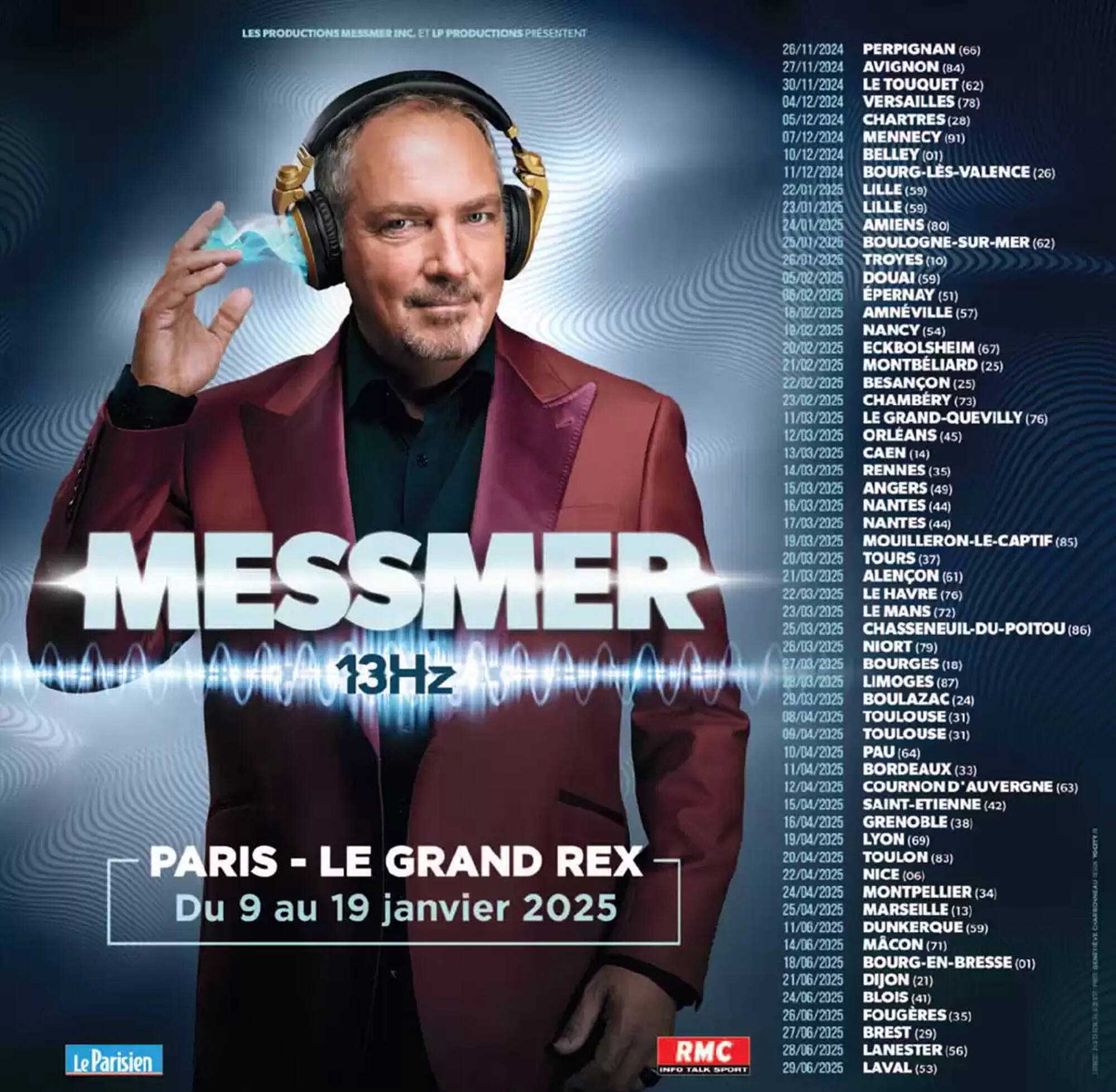 MESSMER 13Hz

PARIS - LE GRAND REX  
Du 9 au 19 janvier 2025