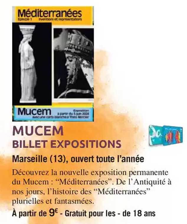 MUCEM BILLET EXPOSITIONS